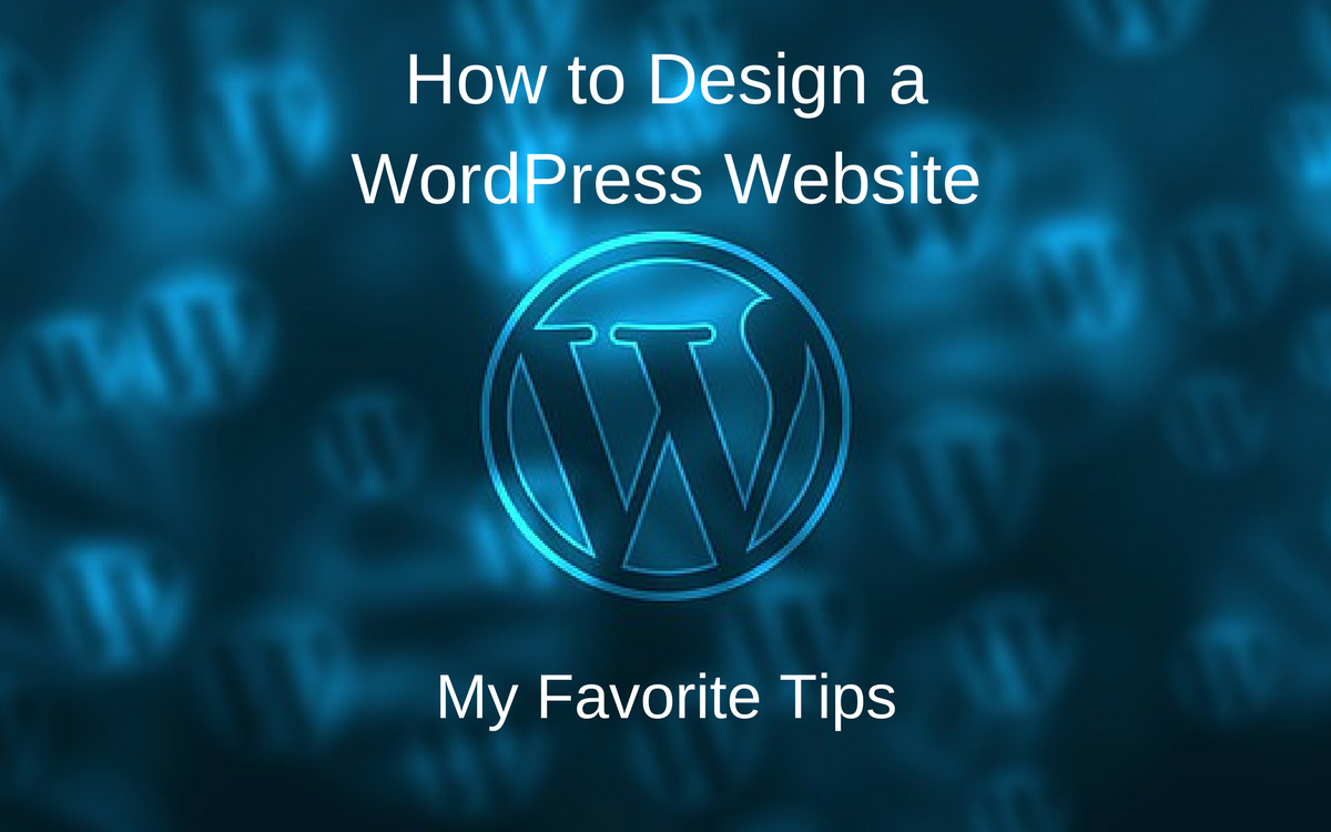 How to Design a WordPress Website Featured Image