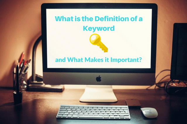 What is the Definition of a Keyword