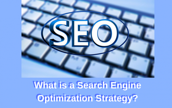 What is a Search Engine Optimization Strategy Featured Image