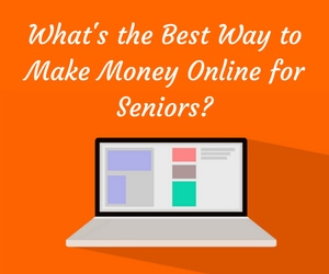 what's the best way to make money online for seniors