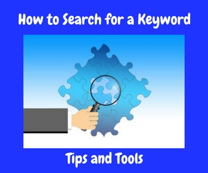 How to Search for a Keyword