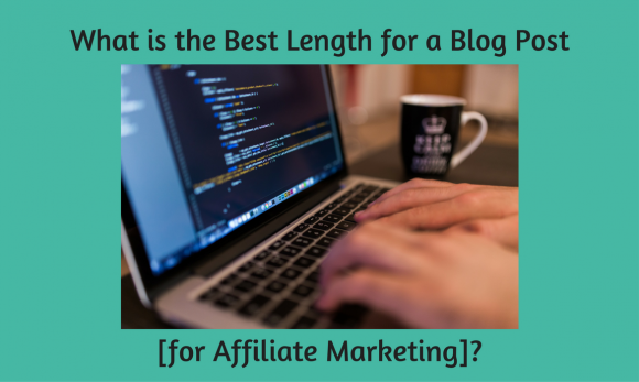 What is the Best Length for a Blog Post