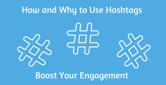 How and Why to Use Hashtags