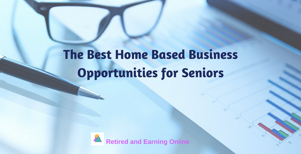 Home Based Business Opportunities for Seniors