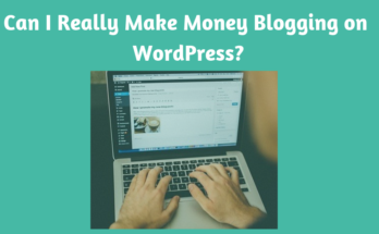 Make Money Blogging on WordPress