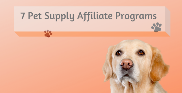 Pet Supply Affiliate Programs