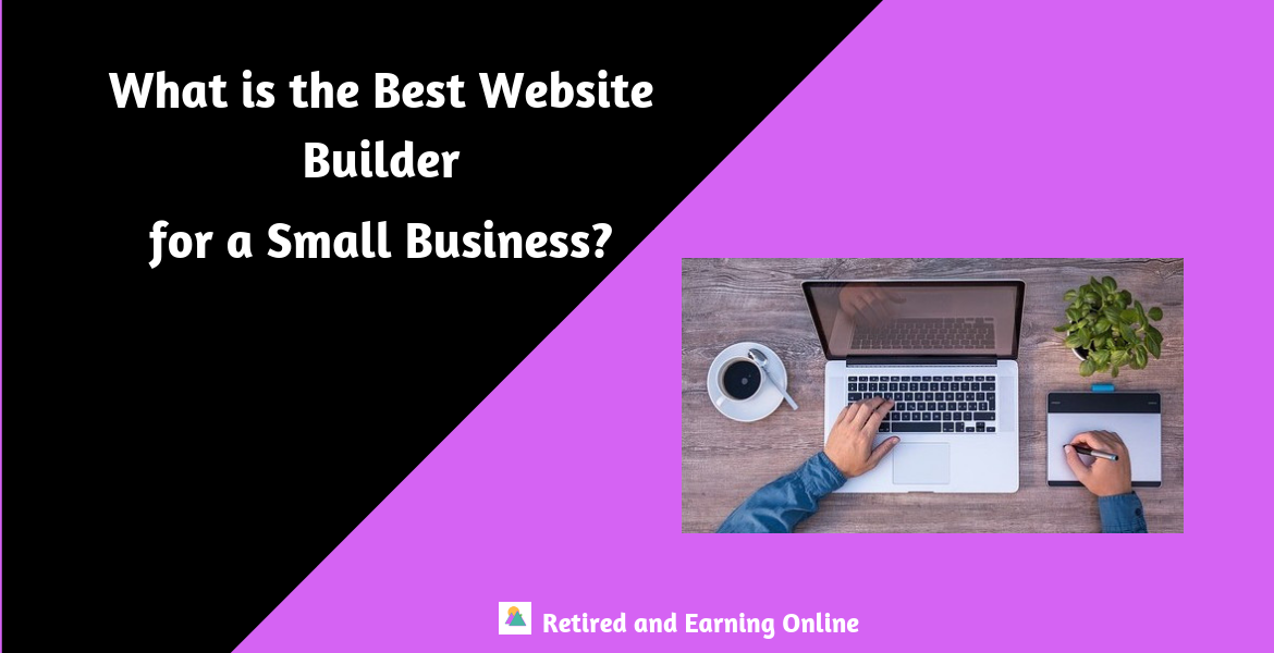 What is the Best Website Builder for a Small Business
