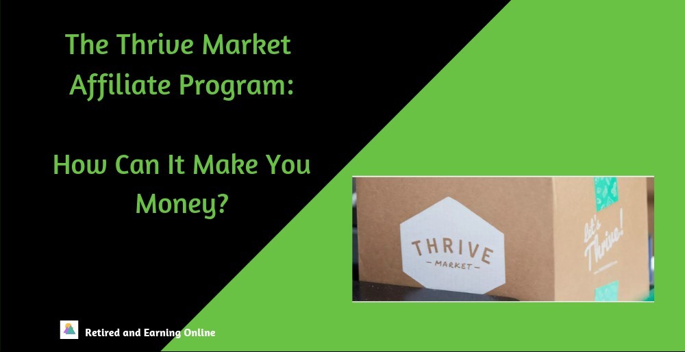 The Thrive Market Affiliate Program