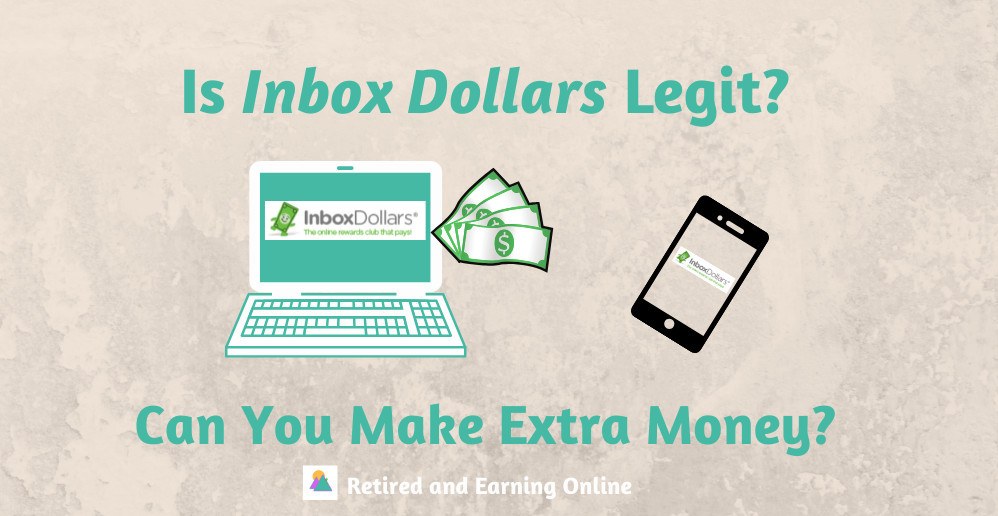 Is Inbox Dollars Legit? Can You Make Extra Money?