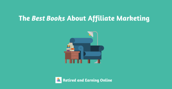 The Best Books About Affiliate Marketing