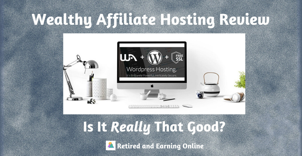 Wealthy Affiliate Hosting Review