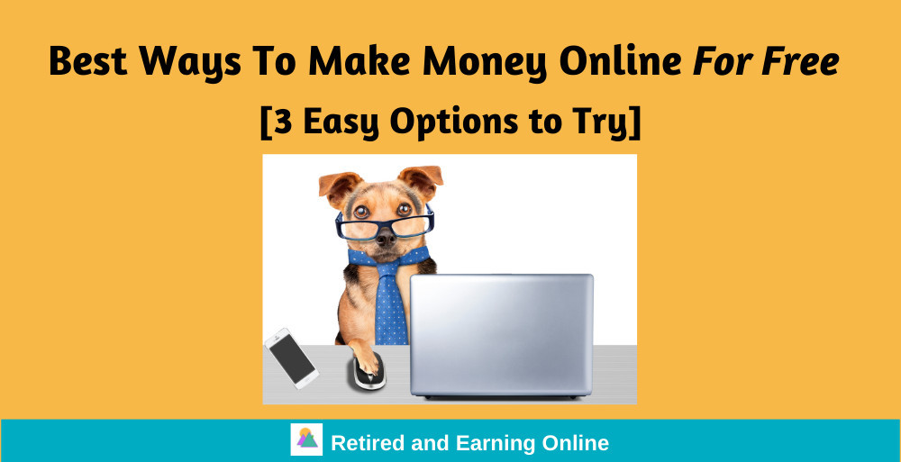 Best Ways to Make Money Online for Free